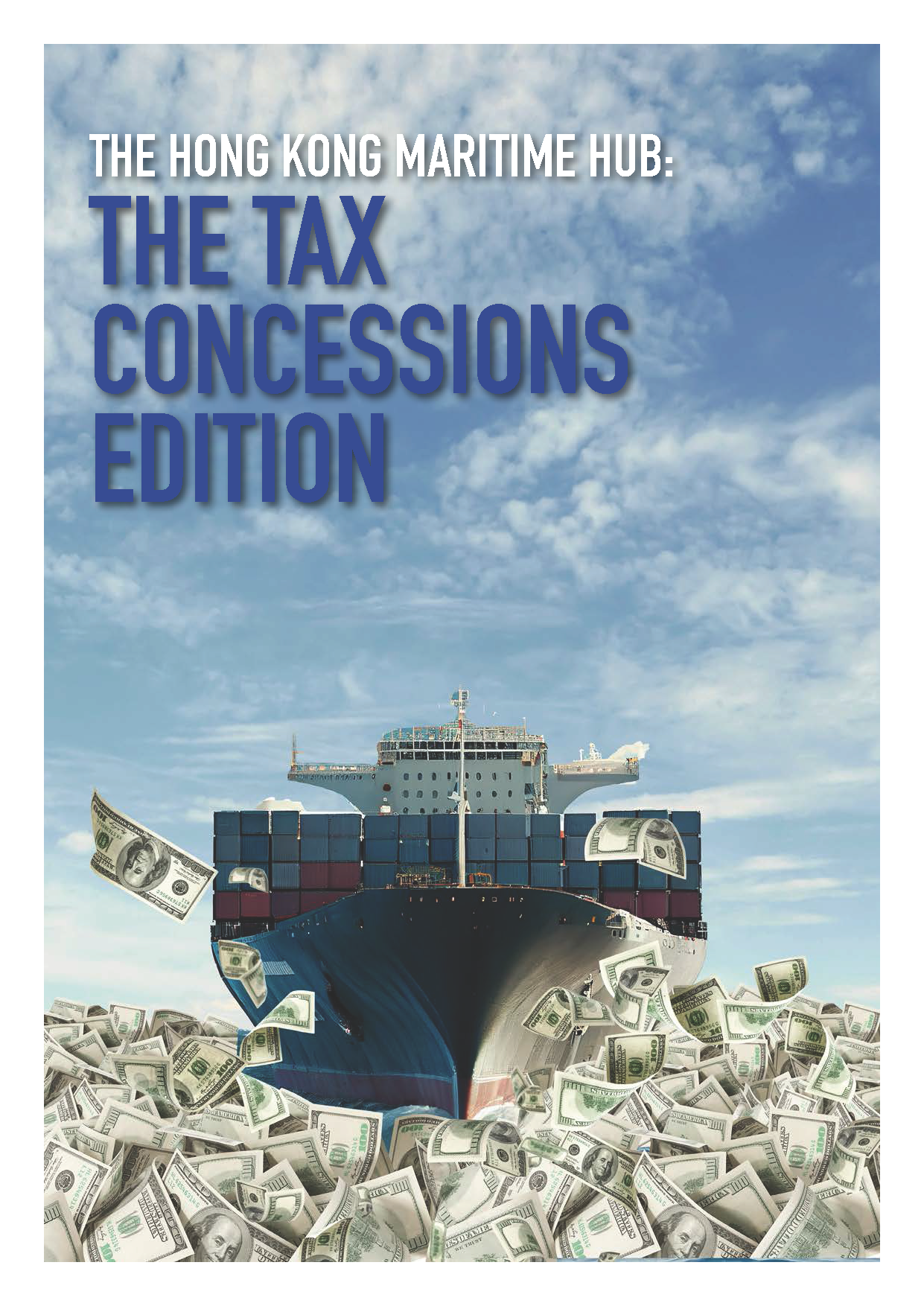 The Hong Kong Maritime Hub: The Tax Concessions Edition
